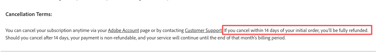 Adobe cancellation terms highlight: full refund if you cancel within 14 days of initial order, non-refundable after for how to cancel Adobe subscription