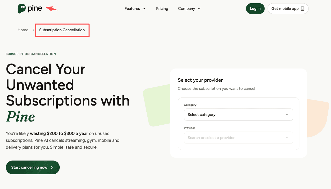 A 'Pine' service webpage designed to manage subscriptions, showing a 'Start cancelling now' button and a 'Select your provider' drop-down.