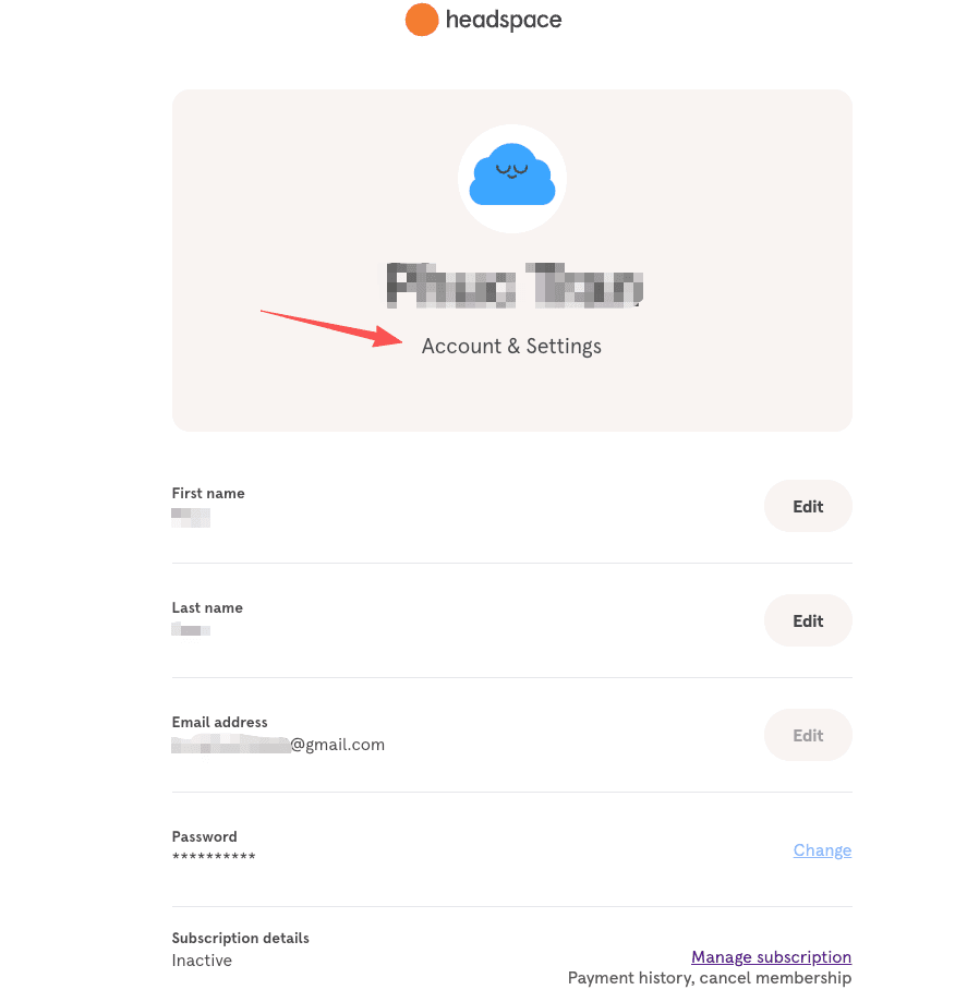 Access the Account and Settings menu to locate the option to easily cancel headspace subscription.